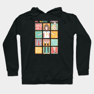 Ms. Match Hoodie